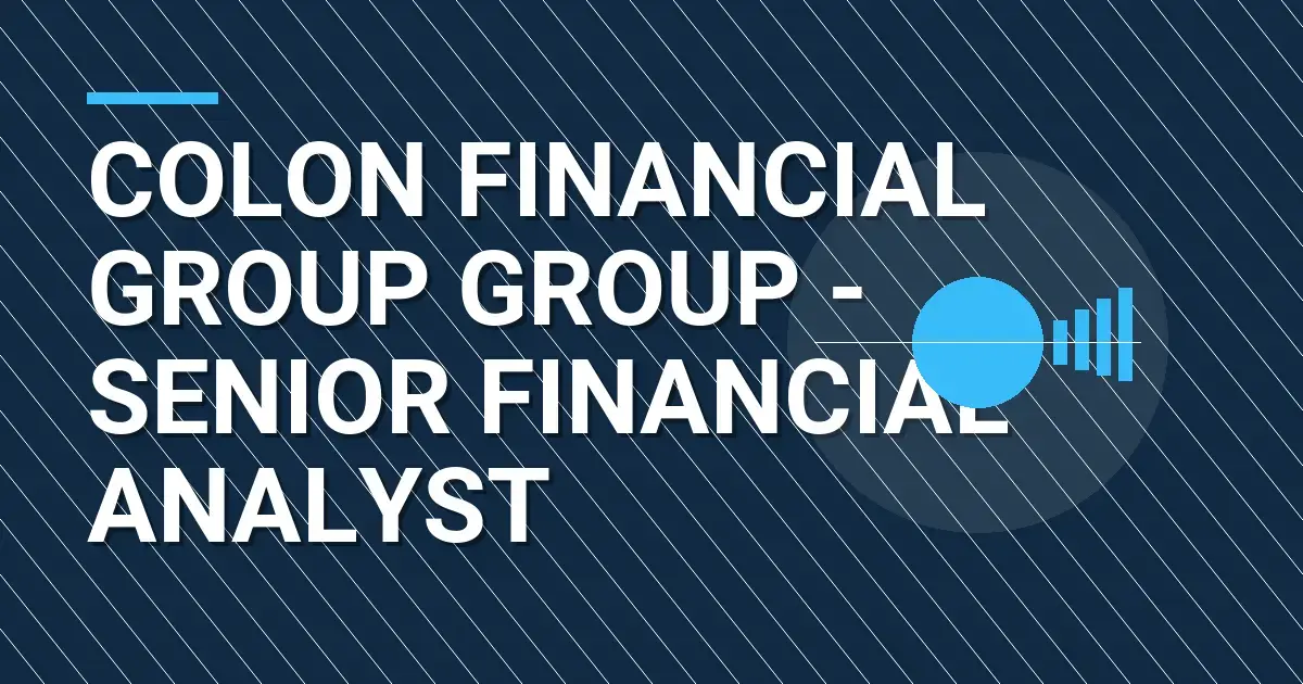 Colon Financial Group Group - Senior Financial Analyst