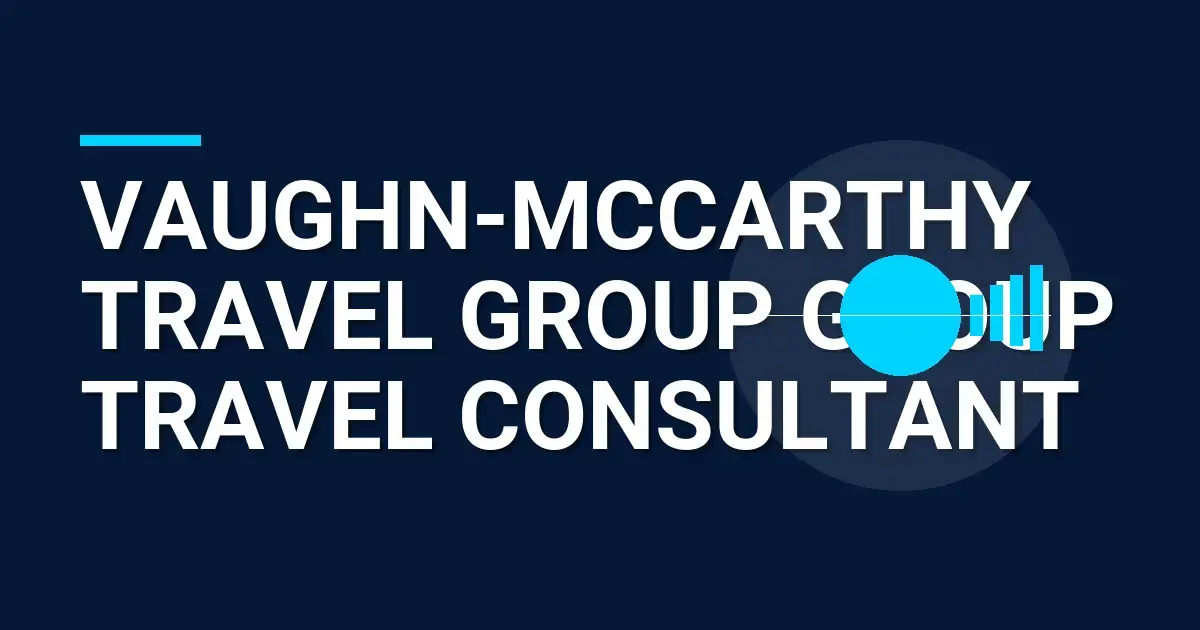 Vaughn-Mccarthy Travel Group Group Travel Consultant