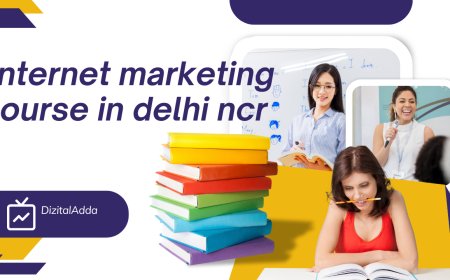 Grow Your Skills with a Digital Marketing Advance Course and Internet Marketing Course in Delhi NCR