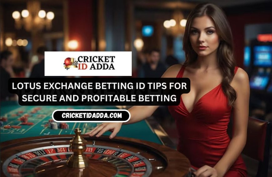 How to Get a Lotus Exchange ID with a 10% Welcome Bonus?