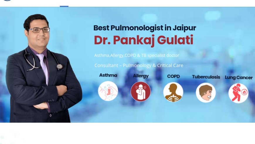 Asthma Doctor in Jaipur – Expert Care for Breathing Easy Again